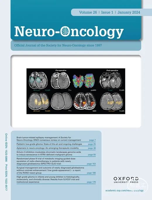 【期刊速览】《Neuro-Oncology》2024年1月速览 - 脑医汇 - 神外资讯 - 神介资讯